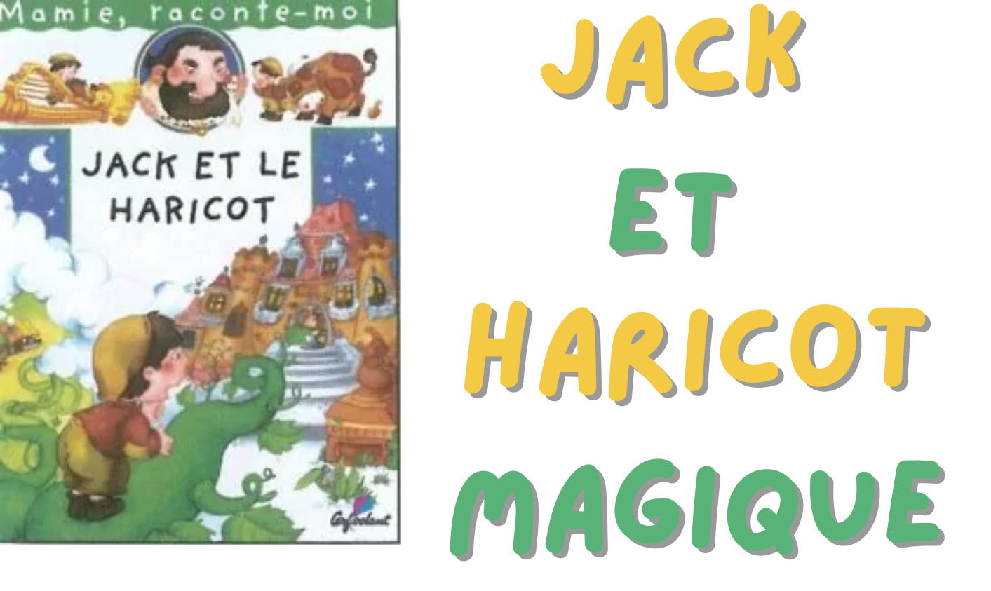 Exploitation Jack et le Haricot Magique